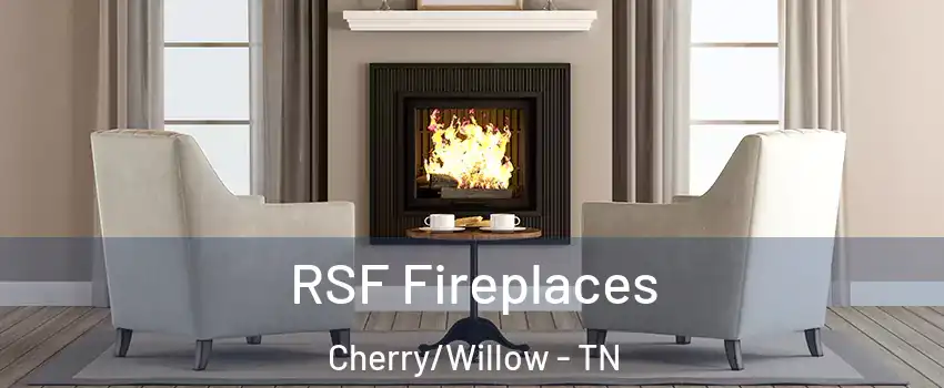 RSF Fireplaces Cherry/Willow - TN