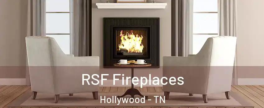 RSF Fireplaces Hollywood - TN