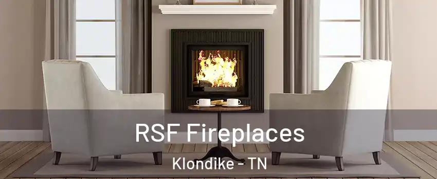 RSF Fireplaces Klondike - TN