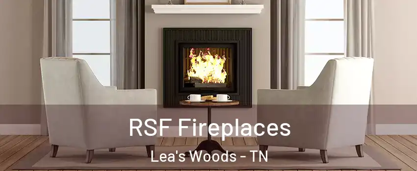 RSF Fireplaces Lea's Woods - TN