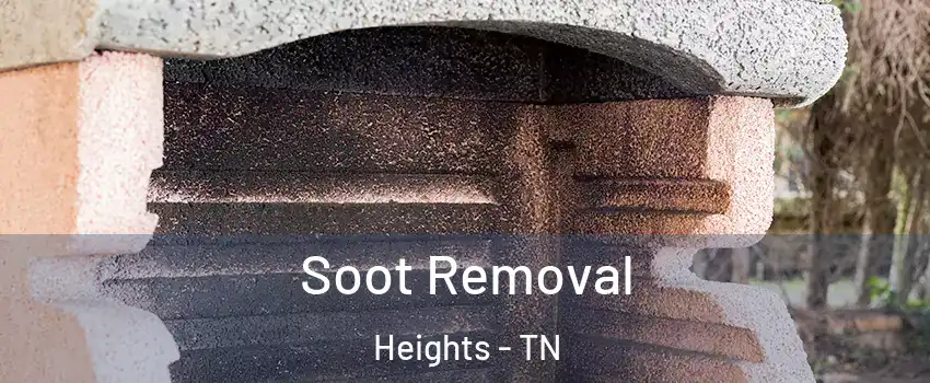 Soot Removal Heights - TN