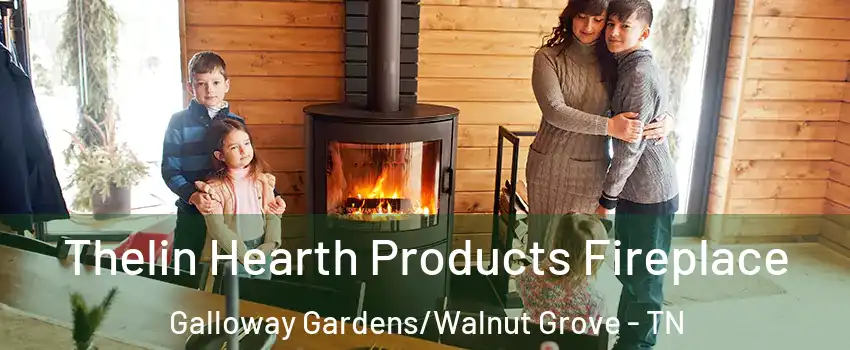 Thelin Hearth Products Fireplace Galloway Gardens/Walnut Grove - TN