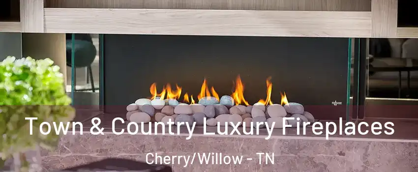 Town & Country Luxury Fireplaces Cherry/Willow - TN