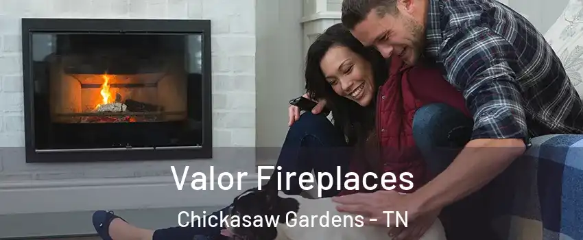 Valor Fireplaces Chickasaw Gardens - TN