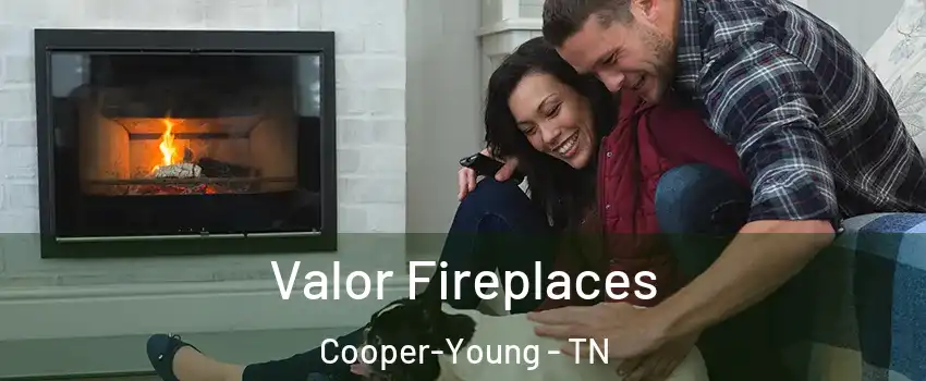 Valor Fireplaces Cooper-Young - TN