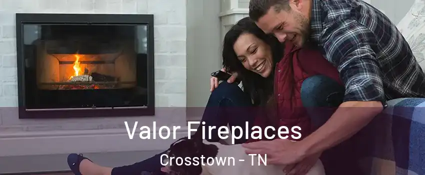 Valor Fireplaces Crosstown - TN