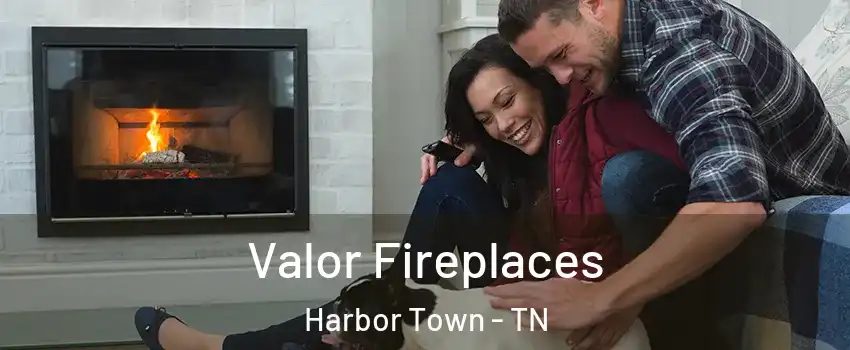 Valor Fireplaces Harbor Town - TN