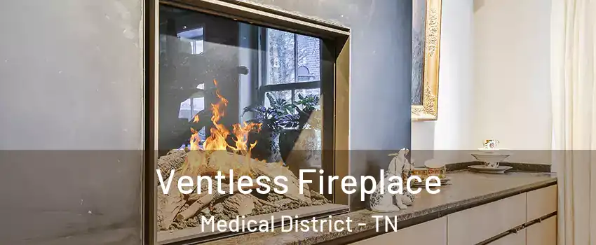 Ventless Fireplace Medical District - TN